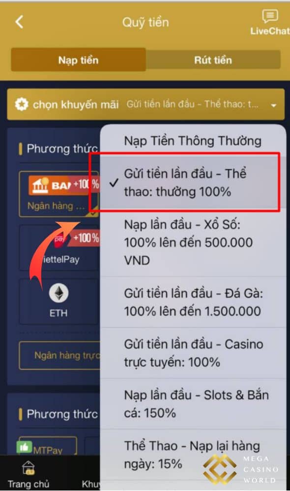 Bước 2 nạp tiền và chọn khuyến mãi Thưởng 100% nạp lần đầu Thể Thao